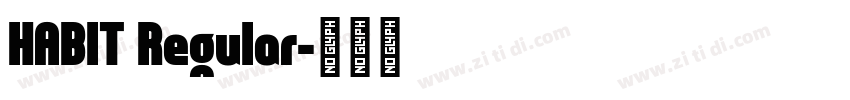 HABIT Regular字体转换
